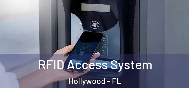  RFID Access System Hollywood - FL